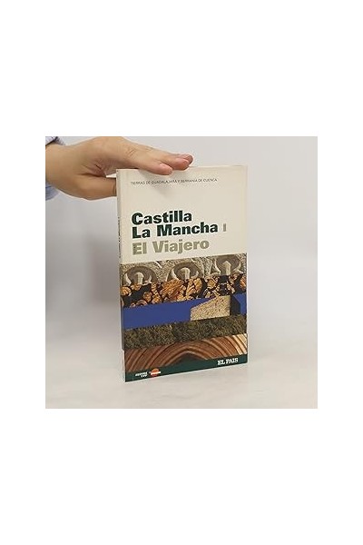 Castilla La Mancha [guía turística] Tierras de Guadalajara y Serranía de Cuenca.